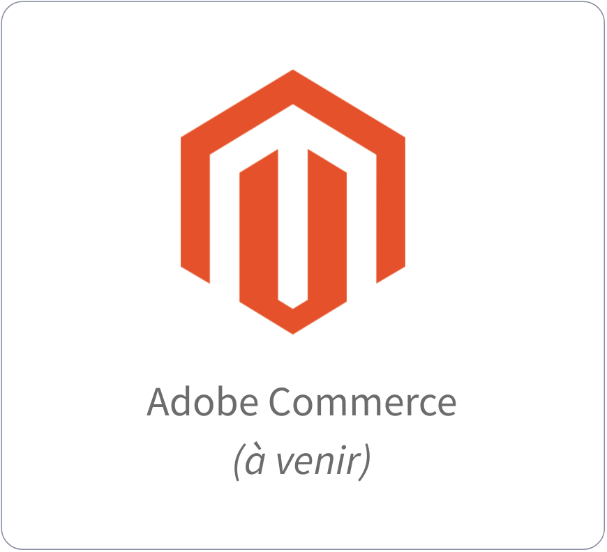 Adobe Commerce (à venir)